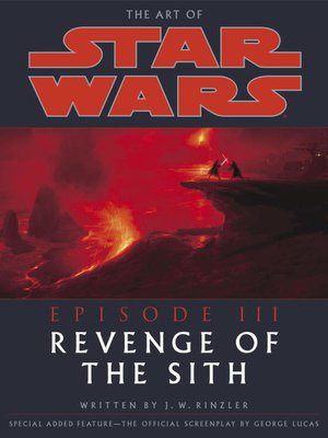 cover image of Revenge of the Sith: The Illustrated Screenplay